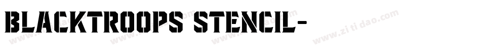 Blacktroops stencil字体转换